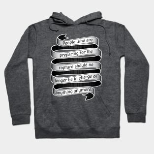 Rapture Nonsense (mono) Hoodie